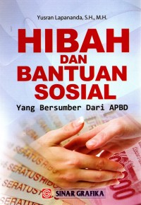 Image of Hibah dan bantuan sosial: yang bersumber dari APBD