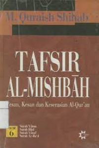 Image of Tafsir Al-Mishbah: pesan, kesan dan keserasian al-qur'an-surah yunus, surah hud, surah yusuf, surat ar ra'd (jilid 6)