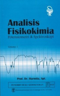 Image of Analisis fisikokimia : potensiometri & spektroskopi (volime 1)