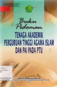 Image of Buku pedoman: tenaga akademik perguruan tinggi agama islam dan pai pada ptu