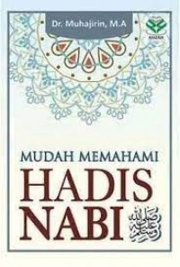Image of Mudah memahami hadis nabi
