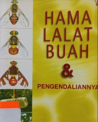 Image of Hama lalat buah dan pengendaliannya