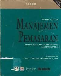 Image of Manajemen pemasaran: analisis, perencanaan, implementasi dan pengendalian