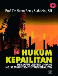 Image of Hukum kepailitan : memahami undang-undang no 37 tahun 2004 tentang kepailitan