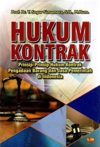 Image of Hukum kontrak: prinsip-prinsip hukum kontrak pengadaan barang dan jasa pemerintah di indonesia