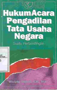 Image of Hukum acara pengadilan tata usaha negara: suatu perbandingan