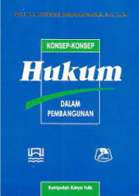 Image of Konsep-konsep hukum dalam pembangunan