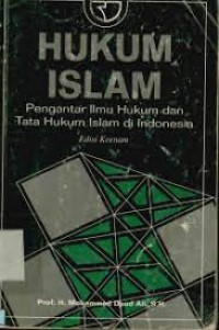 Image of Hukum islam : pengantar ilmu hukum dan tata hukum islam di indonesia edisi keenam