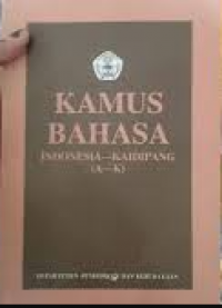 Image of Kamus bahasa: indonesia-kaidipang (a-k)