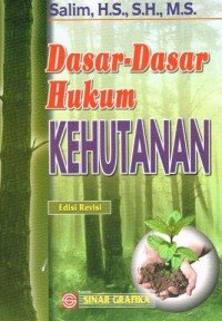 Image of Dasar dasar hukum kehutanan edisi revisi