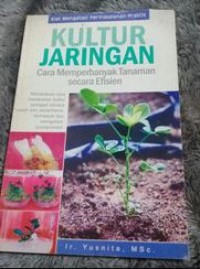 Image of Kultur jaringan cara memperbanyak secara efisien