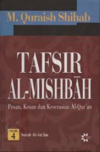 Image of Tafsir Al-Mishbah: pesan, kesan dan keserasian al-qur'an-surah al an'am (jilid 4)