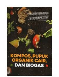 Image of Kompos, pupuk organik cair, dan biogas