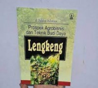 Image of Prospek agrobisnis dan teknik budidaya lengkeng
