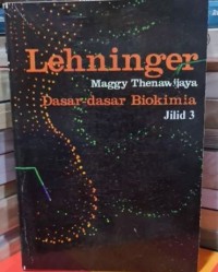 Image of Dasar-dasar biokimia (jilid 3)