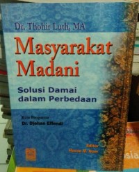 Image of Masyarakat madani : solusi damai dalam perbedaan