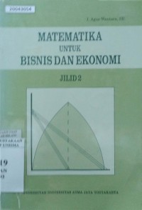 Image of Matematika untuk bisnis dan ekonomi : jilid 2