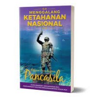 Image of Menggalang ketahanan nasional : dengan paradigma pancasila