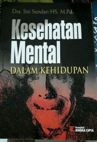 Image of Kesehatan mental : dalam kehidupan