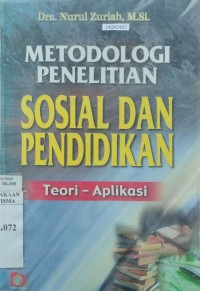 Image of Metodologi penelitian sosial dan pendidikan : teori-aplikasi
