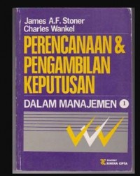 Image of Perencanaan dan Pengambilan Keputusan Dalam Manajemen