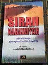 Image of Sirah nabawiyah : analisis ilmiah manhajiah sejarah pergerakan islam di masa rasulullah saw