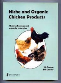 Image of Niche and organic chicken products : their technology and scientific principles