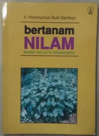 Image of Bertanam nilam : bahan industri wewangian