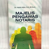 Image of Majelis pengawas notaris : sebagai pejabat tata usaha negara