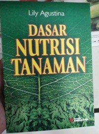 Image of Dasar nutrisi tanaman