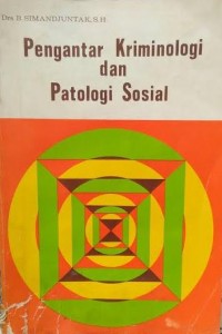 Image of Pengantar Kriminologi dan Patologi Sosial