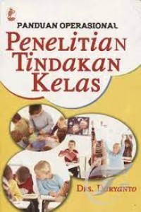 Image of Panduan operasional penelitian tindakan kelas