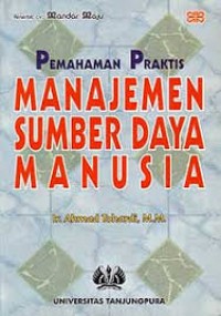 Image of Pemahaman praktis manajemen sumber daya manusia