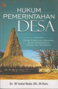 Image of Hukum pemerintahan desa : dalam konstitusi indonesia sejak kemerdekaan hingga era reformasi