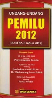 Image of Undang-undang pemilu 2012 (uu RI no. 8 tahun 2012)
