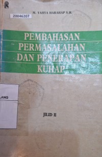 Image of Pembahasan permasalahan dan penerapan kuhap jilid II