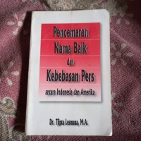 Image of Pencemaran nama baik dan kebebasan pers antara indonesia dan amerika