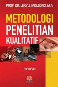 Image of Metodologi penelitian kualitatif: edisi revisi
