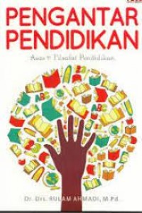 Image of Pengantar pendidikan: asas & filsafat pendidikan