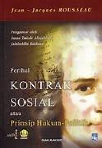 Image of Perihal kontrak sosial : prinsip hukum - politik