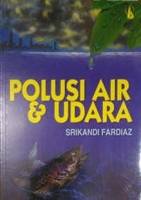 Image of Polusi air dan udara