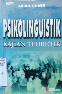 Image of Psikolinguistik : kajian teoritik