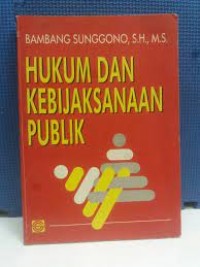 Image of Hukum dan kebijaksanaan publik