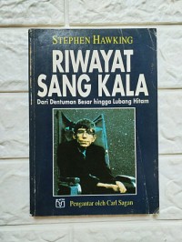 Image of Riwayat sang kala : dari dentuman besar hingga lubang hitam