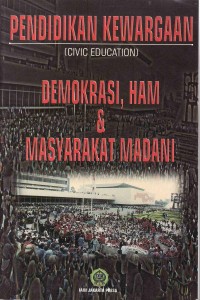 Image of Pendidikan kewargaan: demokrasi, ham & masyarakat madani
