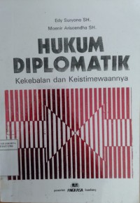 Image of Hukum dipomatik: kekebalan dan keistimewaannya