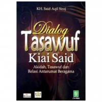 Image of Dialog tasawuf Kiai Said