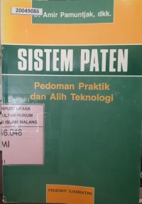Image of Sistem paten : pedoman praktik dan alih teknologi