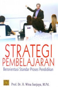 Image of Strategi Pembelajaran  berorientasi standar proses pendidikan