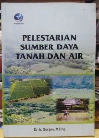Image of Pelestarian sumber daya tanah dan air